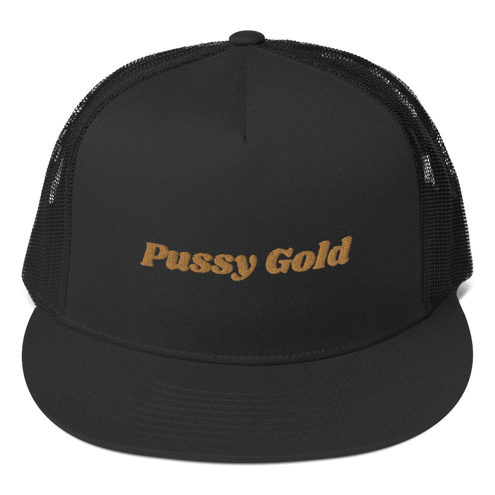 Pussy Gold Trucker Cap
